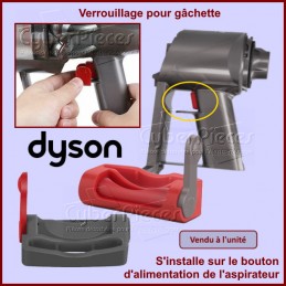 Bouton verrouillage aspirateur Dyson