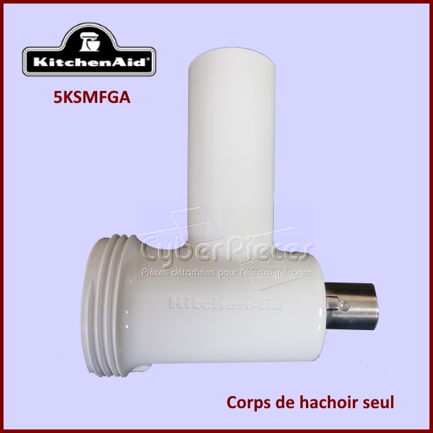 Corps de hachoir seul W11445829 Kitchenaid 5KSMFGA