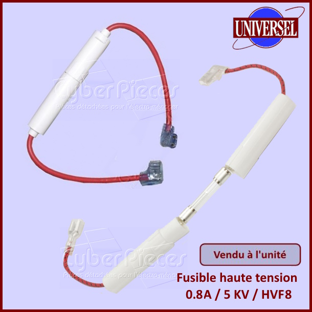 Fusible haute tension 0.8 A - HVF8 - PiÃÂÃÂ¨ces Micro-ondes