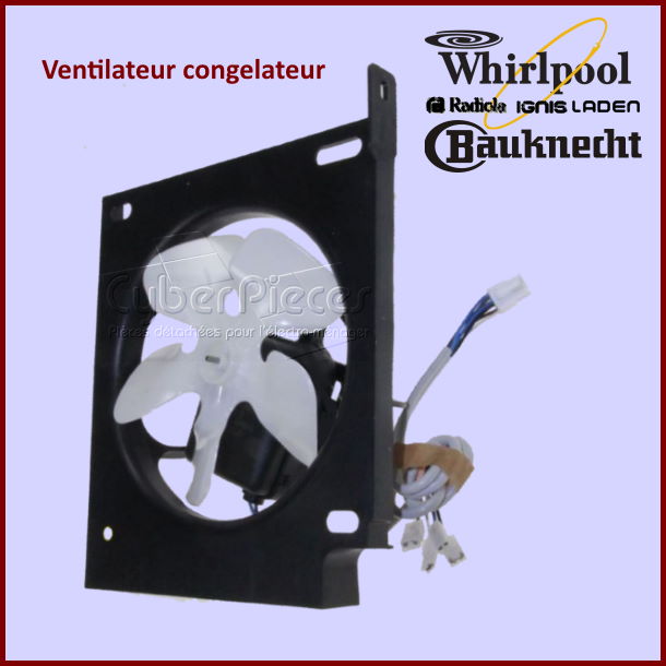 Ventilateur congelateur Whirlpool 480132103073 - Pièces réfrigérate...