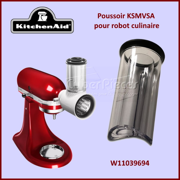 Poussoir KSMVSA robot culinaire KitchenAid W11039694