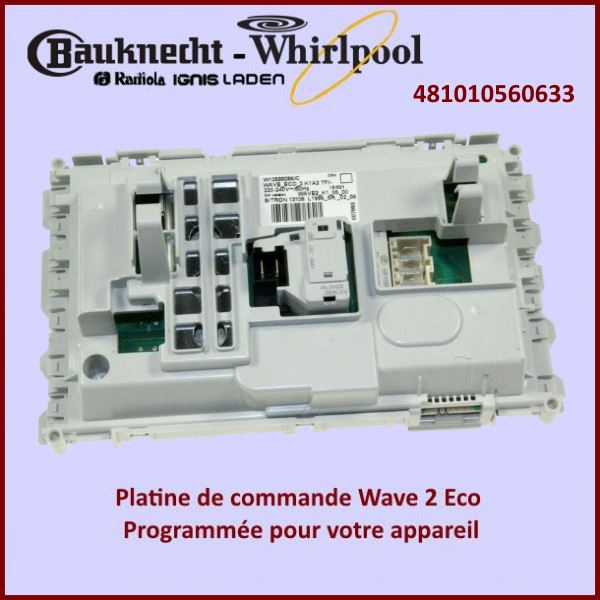 Carte électronique de commande Wave 2 Eco Basic Whirlpool 481010560633