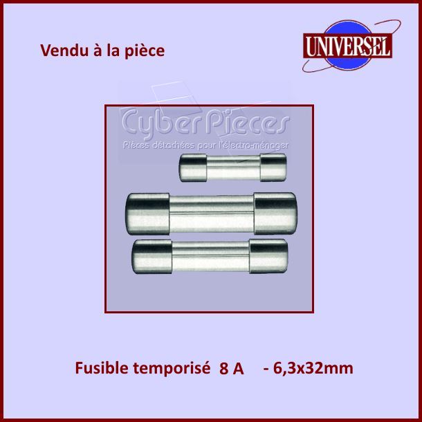 Fusible 8A TemporisÃÂÃÂ© 6x32mm en verre - Composants ÃÂÃÂ©lectriques