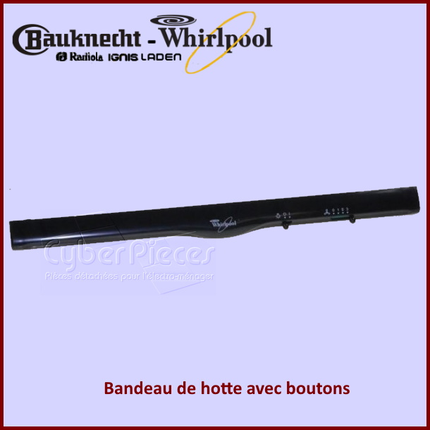 Bandeau de hotte Whirlpool 481245319572