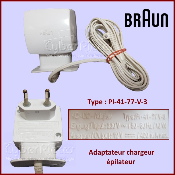Adaptateur chargeur épilateur BRAUN PI-41-77-V-3 **Pièce épuisée**