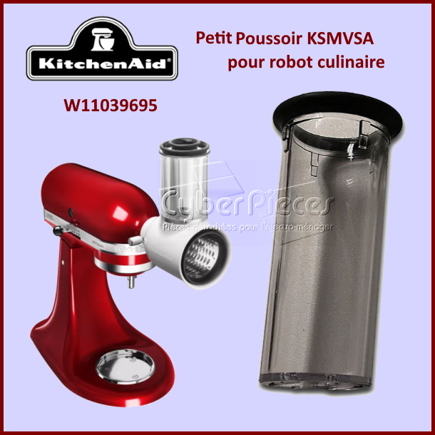 Petit Poussoir KSMVSA robot culinaire KitchenAid W11039695
