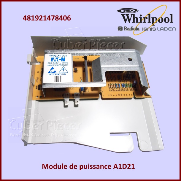 Carte électronique de puissance A1D21 Whirlpool 481921478406