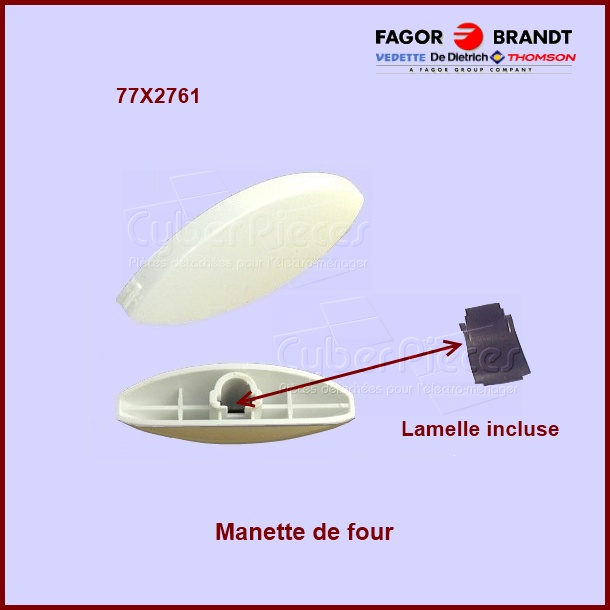 Manette de four blanche 77X2761 - Pièces four